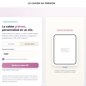 Générateur de cahier prénom Majuscule d'imprimerie - Accès