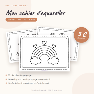 Mon cahier d'aquarelles — Accueil (2,5-3 ans)