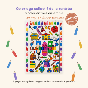 Coloriage collectif de la rentrée — gratuit, maternelle & primaire
